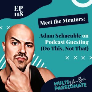 Bald man with goatee on a turquoise background next to a title reading: Adam Schaeuble on Podcast Guesting