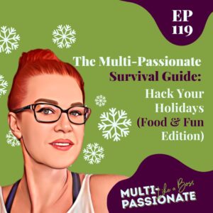 Woman with glasses and red hair on a green background next to the title: Holiday Survival Guide (Food and Fun Edition)