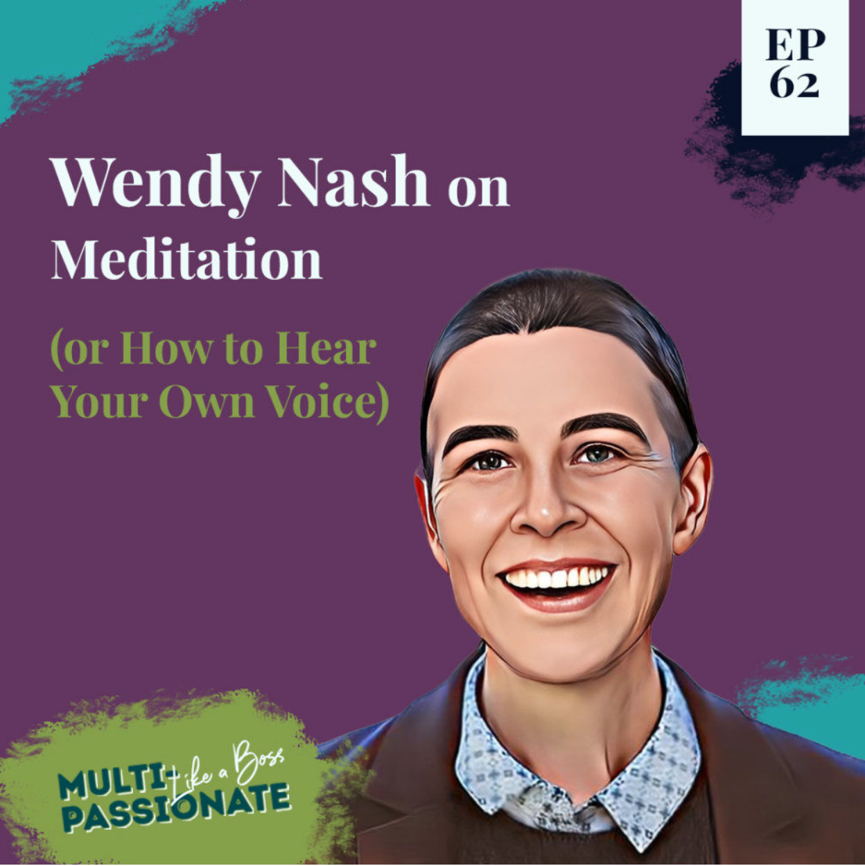 Caucasian woman with a closely shave head smiling against a purple background next to the title: Wendy Nash on Meditation (or How to Hear Your Own Voice)