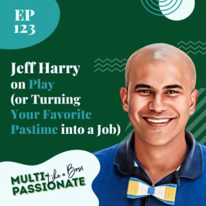 Light-skinned black man with abowtie on a green background next to the title: Jeff Harry on Play (or Turning Your Favorite Pastime into a Job)